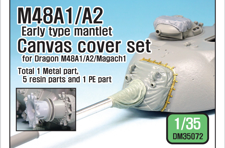 1/35 US M48A1/A2 Early canvas cover set(for Dragon M48A1/A2/Magach1)