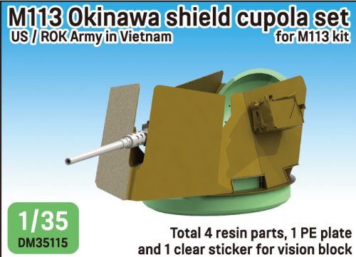 DM35115 1/35 M113 Okinawa shield cupola set in Vietnam war