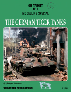 On Target The German Tiger Tanks